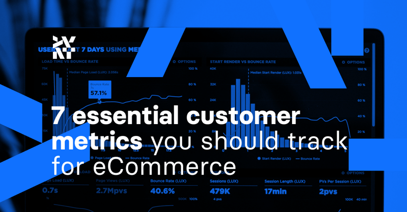7 essential customer metrics you should track for eCommerce