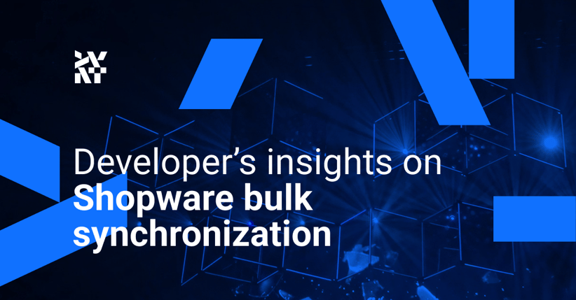 Developer’s insights on Shopware bulk synchronization