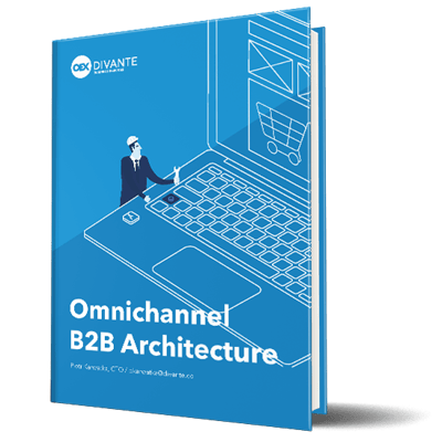 Omnichannel B2B Architecture