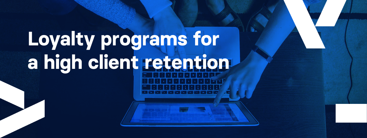 Loyalty programs for a high client retention _2