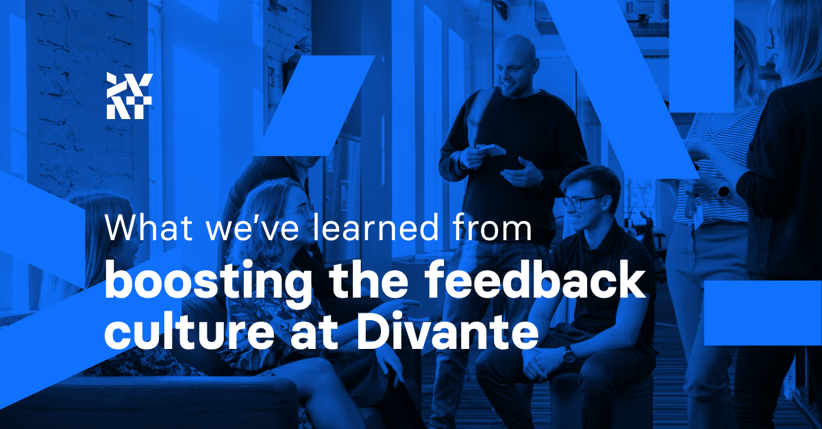What we’ve learned from boosting the feedback culture at Divante