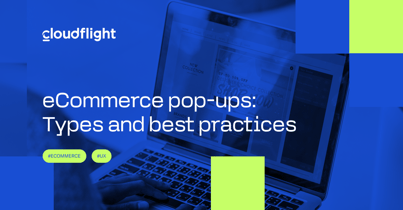 eCommerce pop-ups: Types and best practices